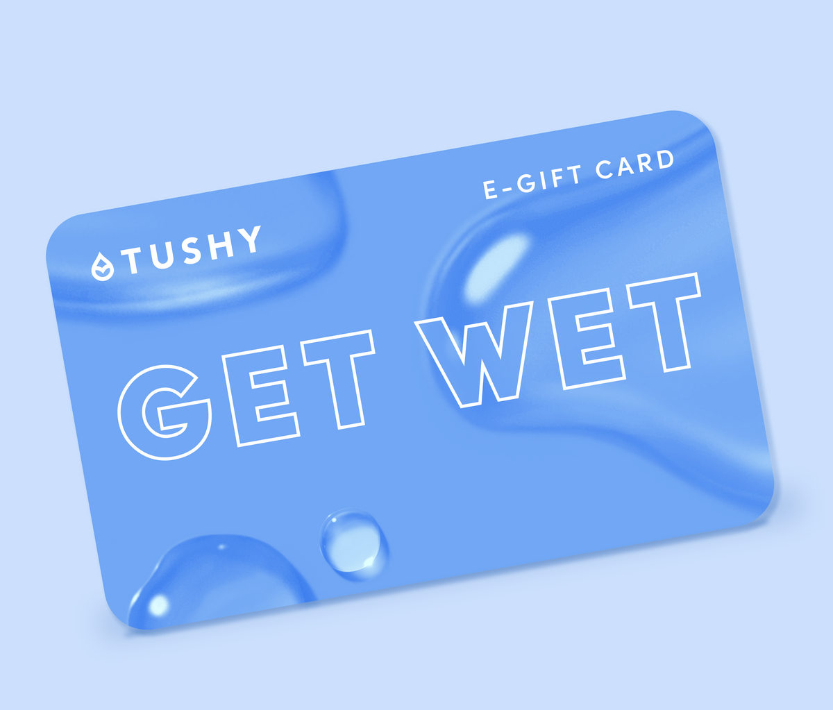TUSHY Digital Gift Cards