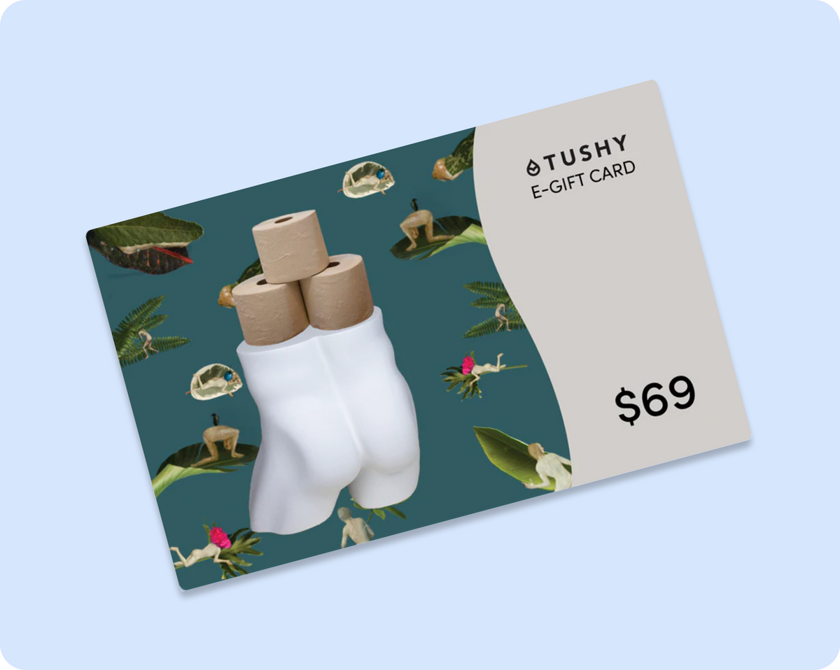 TUSHY E-Gift Cards