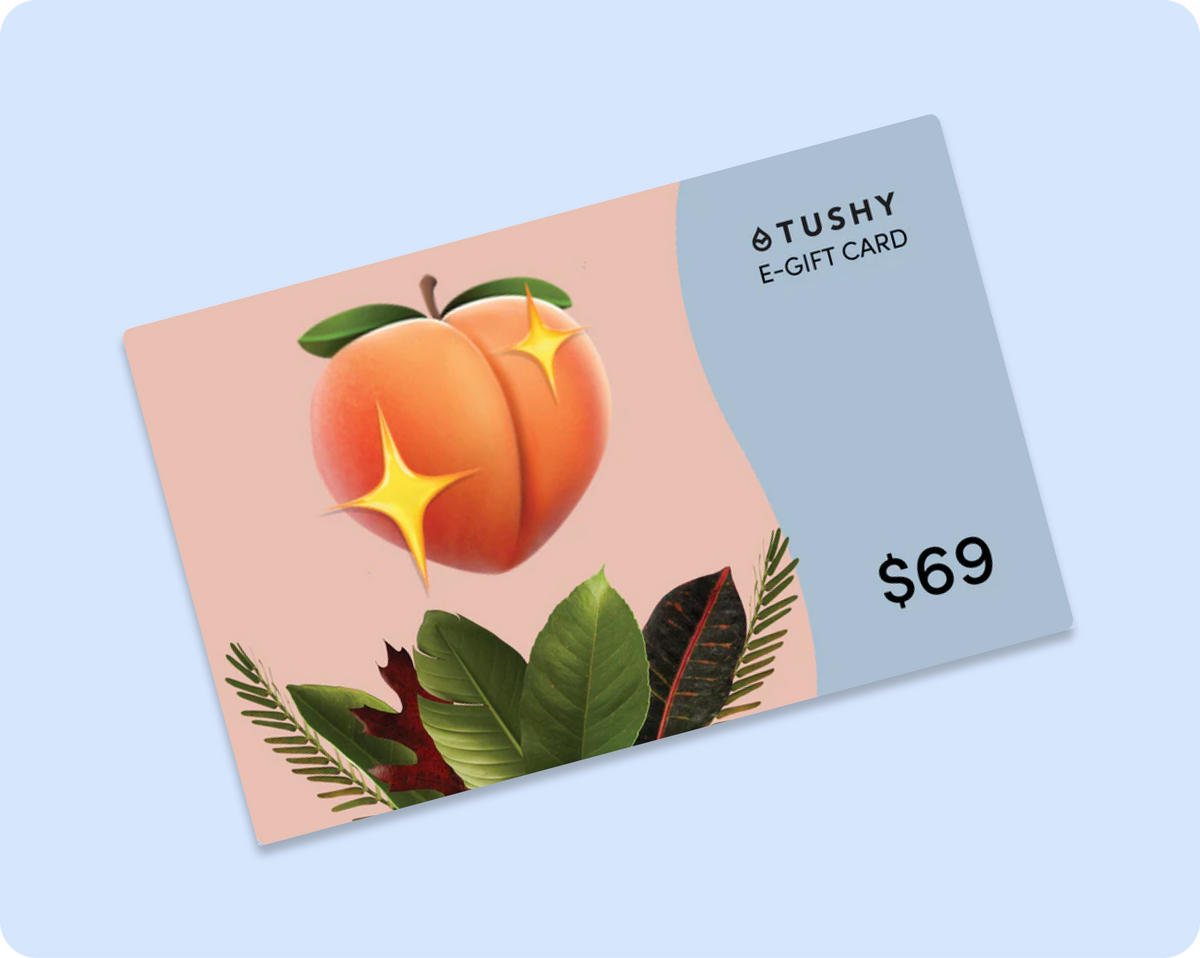 TUSHY E-Gift Cards