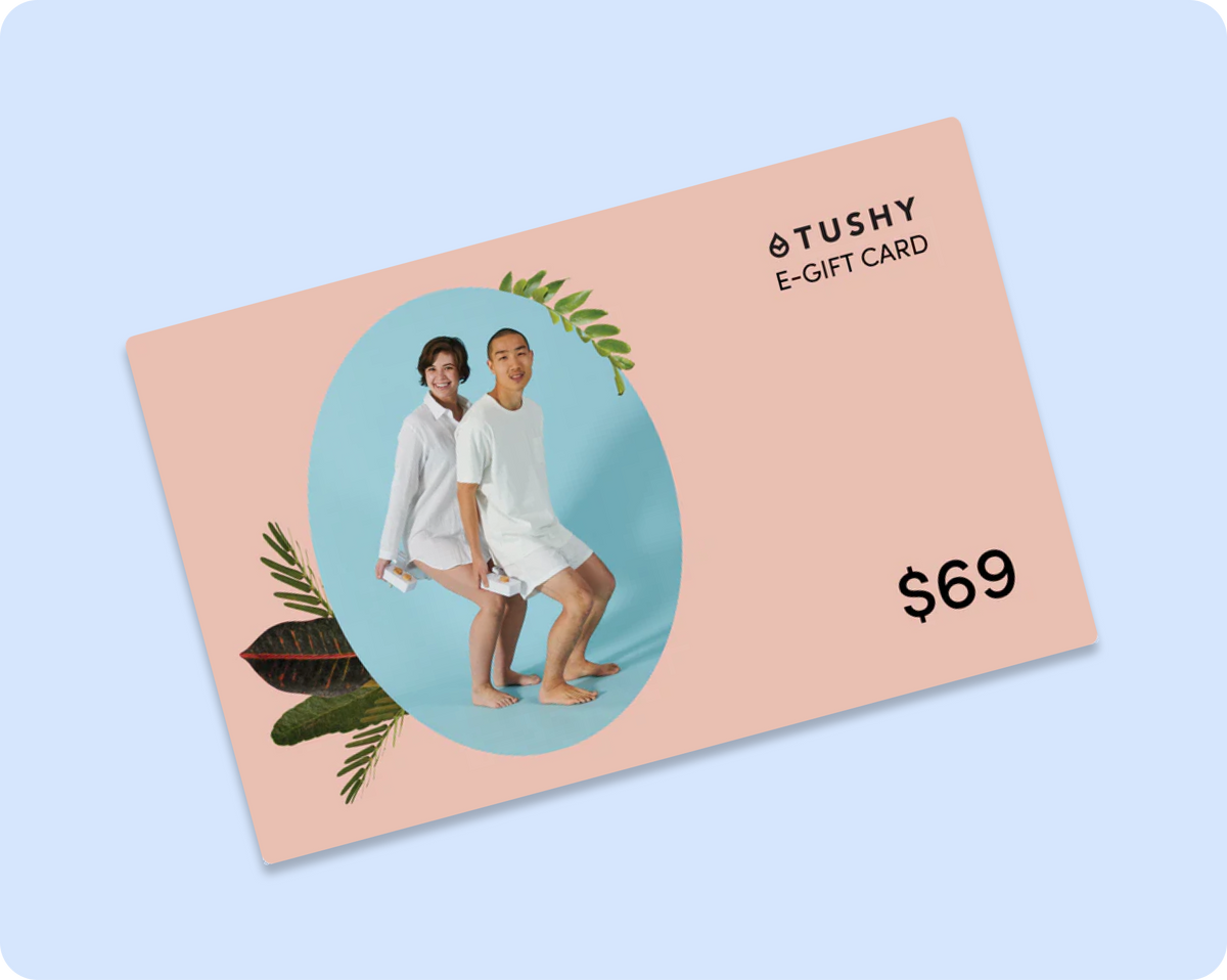TUSHY E-Gift Cards