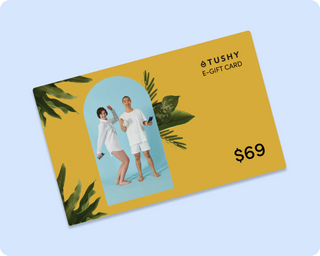 TUSHY E-Gift Cards