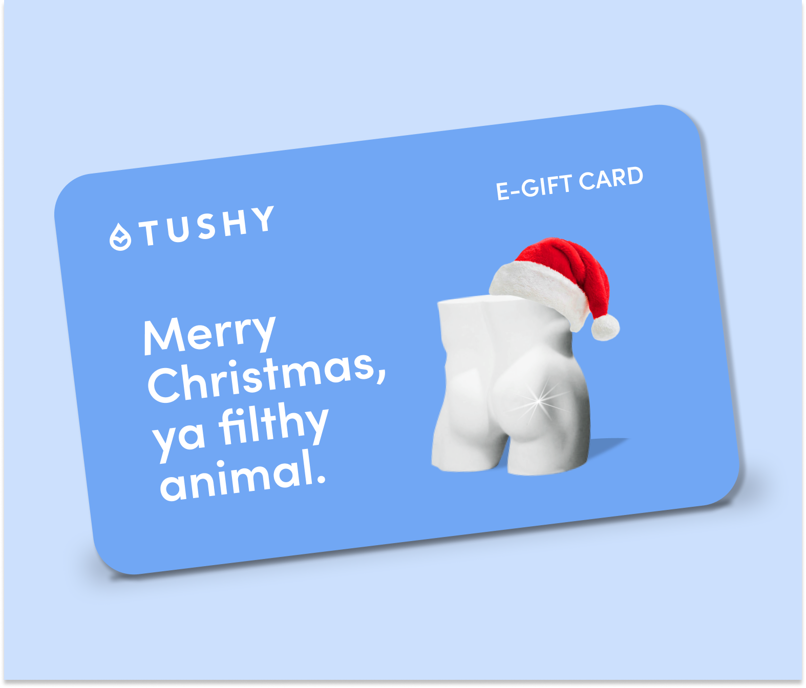 TUSHY Holiday E-Gift Cards