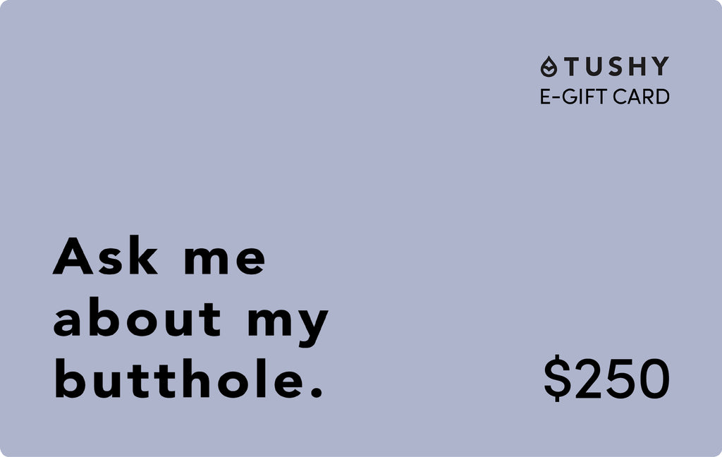 TUSHY E-Gift Cards